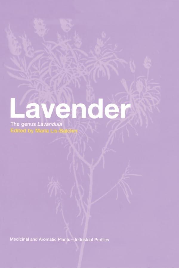 Lavender: The Genus Lavandula, 1st Edition - FULL INSTANT DOWNLOAD | PDF DOCX EPUB