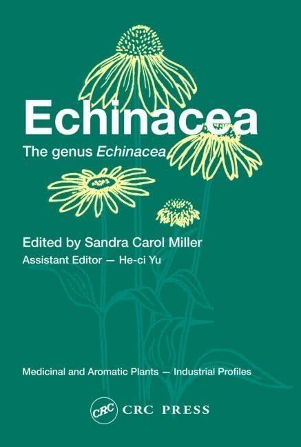 Echinacea: The genus Echinacea, 1st Edition - FULL INSTANT DOWNLOAD | PDF DOCX EPUB