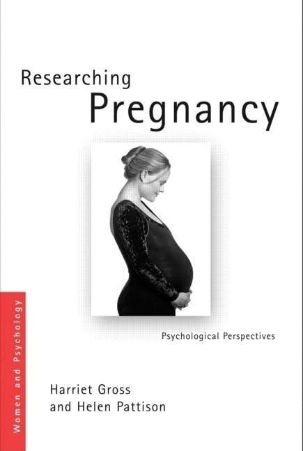 Sanctioning Pregnancy: A Psychological Perspective on the Paradoxes and Culture of Research, 1st Edition - FULL INSTANT DOWNLOAD | PDF DOCX EPUB