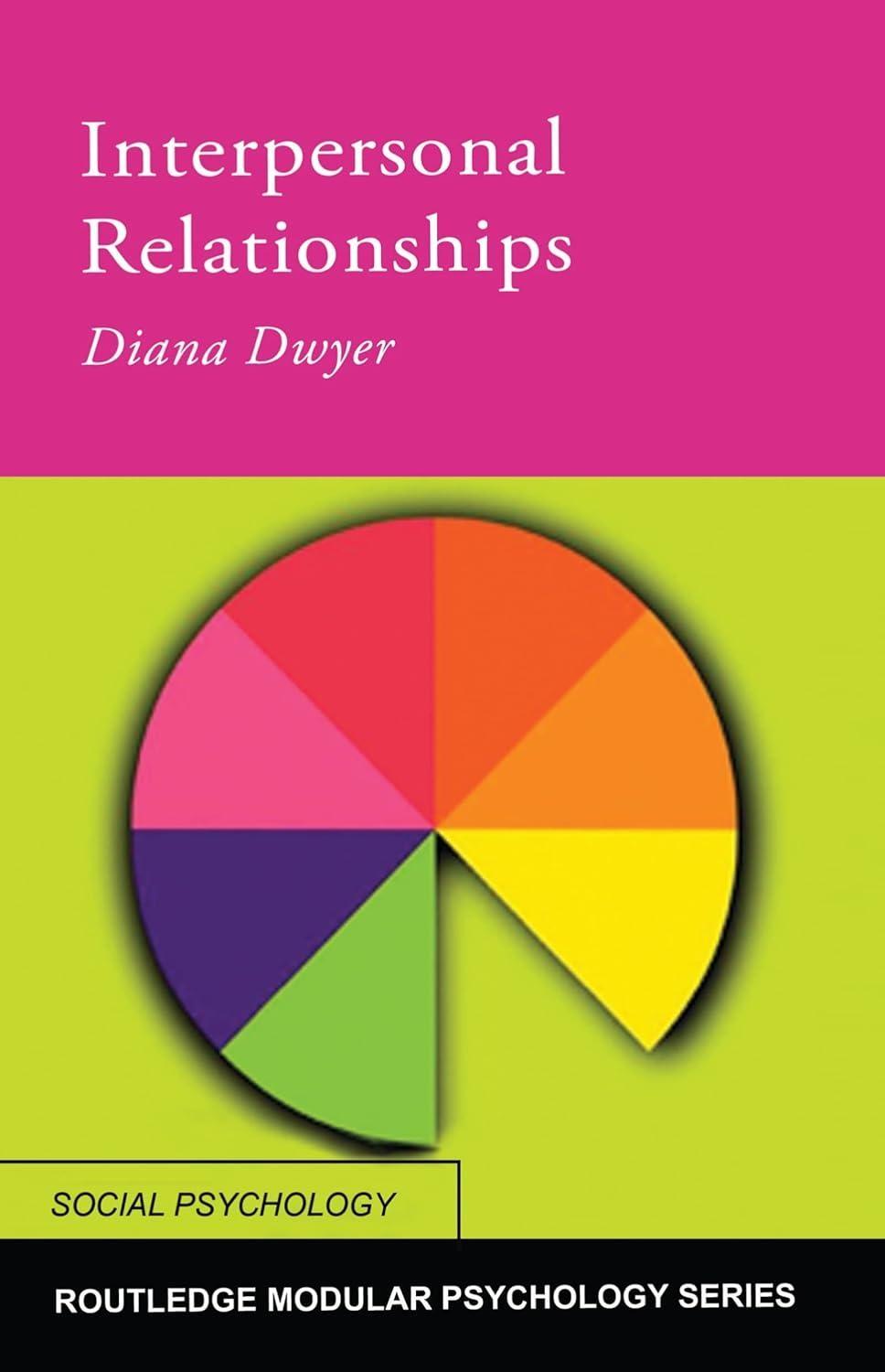 Interpersonal Relationships, 1st Edition - FULL INSTANT DOWNLOAD | PDF DOCX EPUB