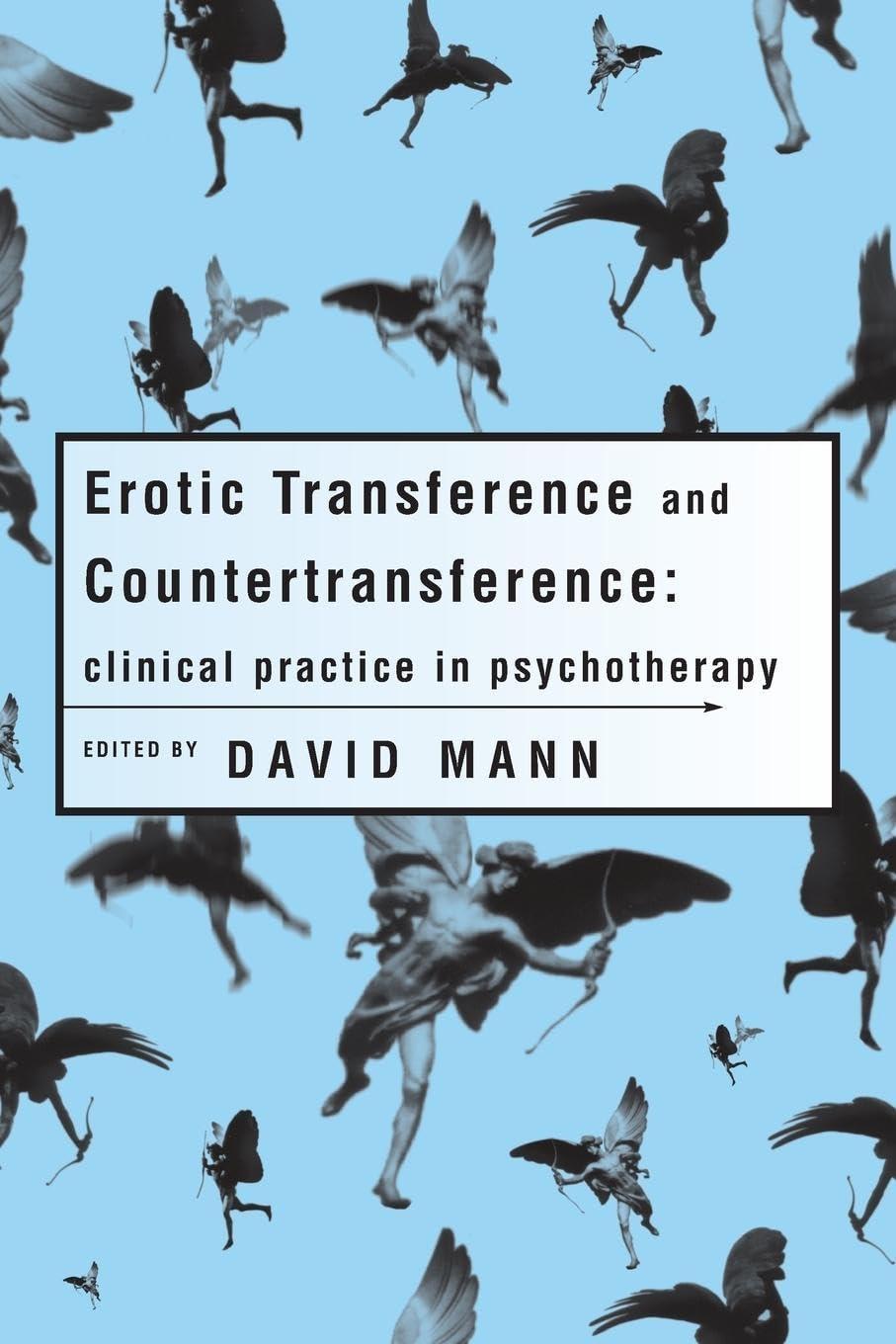 Erotic Transference and Countertransference: Clinical practice in psychotherapy, 1st Edition - FULL INSTANT DOWNLOAD | PDF DOCX EPUB