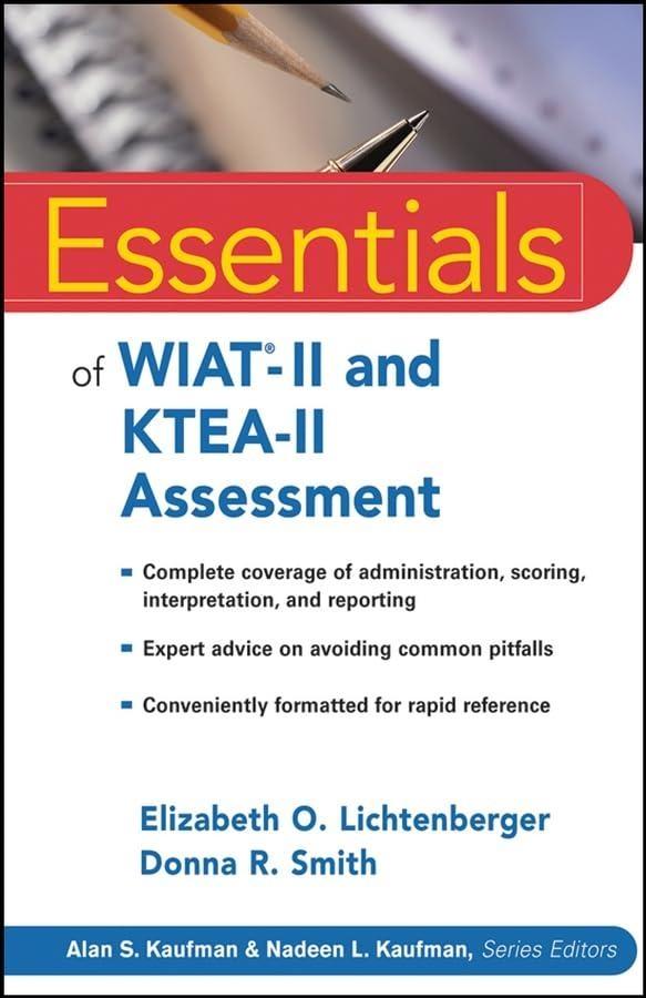 Essentials of WIAT-II and KTEA-II Assessment, 1st Edition - FULL INSTANT DOWNLOAD | PDF DOCX EPUB