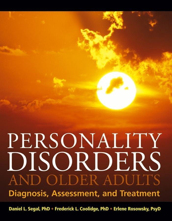 Personality Disorders and Older Adults: Diagnosis, Assessment, and Treatment, 1st Edition - FULL INSTANT DOWNLOAD | PDF DOCX EPUB