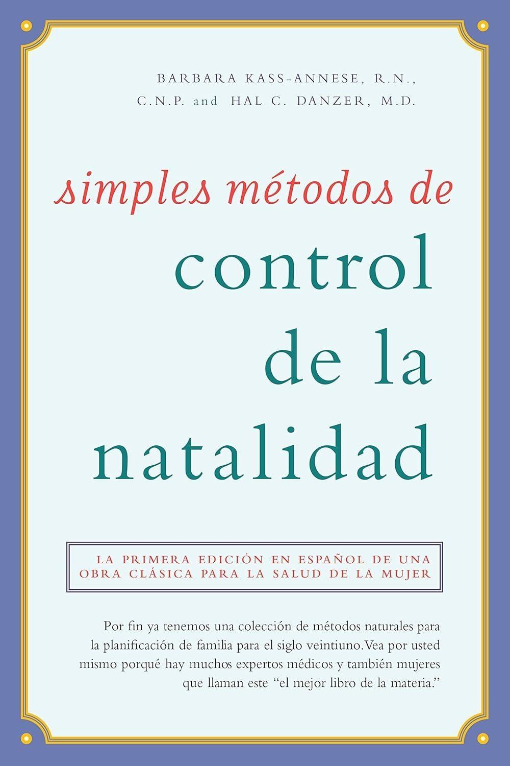 Simples métodos de control de la natalidad - FULL INSTANT DOWNLOAD | PDF DOCX EPUB