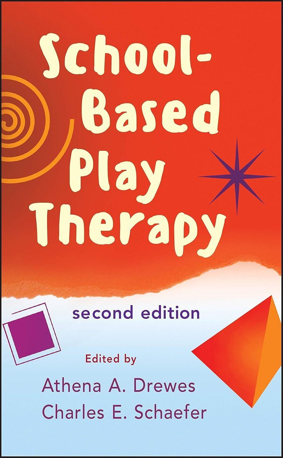 School-Based Play Therapy, 2nd Edition - FULL INSTANT DOWNLOAD | PDF DOCX EPUB