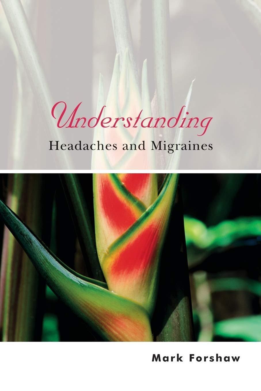 Understanding Headaches and Migraines, 1st Edition - FULL INSTANT DOWNLOAD | PDF DOCX EPUB