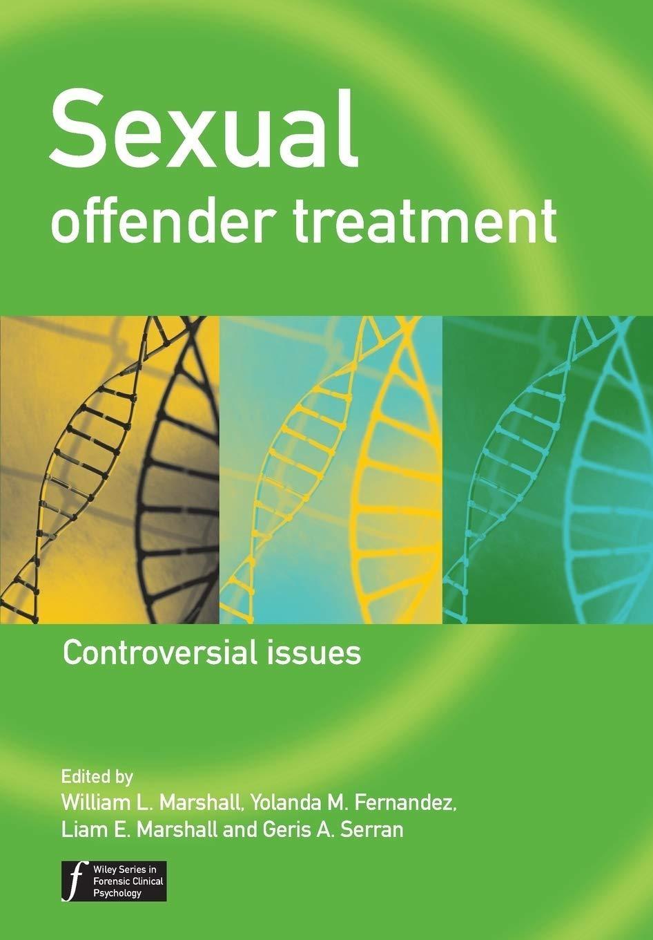 Sexual Offender Treatment: Controversial Issues, 1st Edition - FULL INSTANT DOWNLOAD | PDF DOCX EPUB