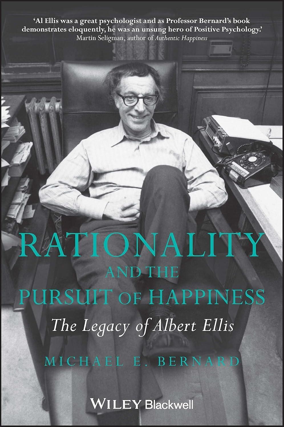 Rationality and the Pursuit of Happiness: The Legacy of Albert Ellis, 1st Edition - FULL INSTANT DOWNLOAD | PDF DOCX EPUB