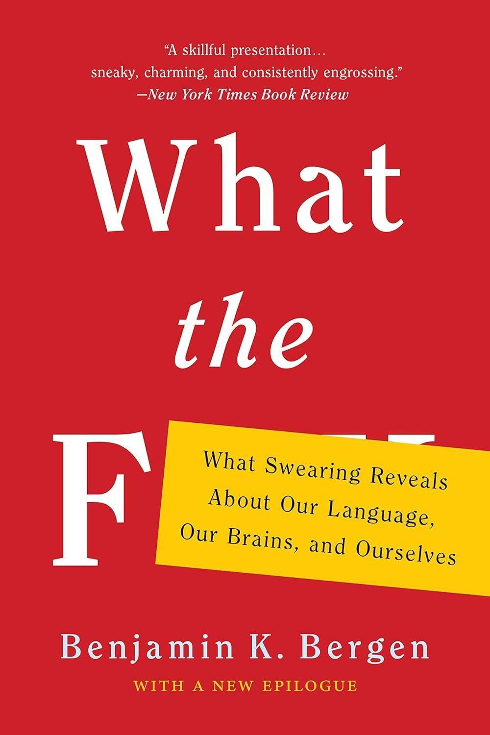 What the F: What Swearing Reveals About Our Language, Our Brains, and Ourselves, 1st Edition - FULL INSTANT DOWNLOAD | PDF DOCX EPUB