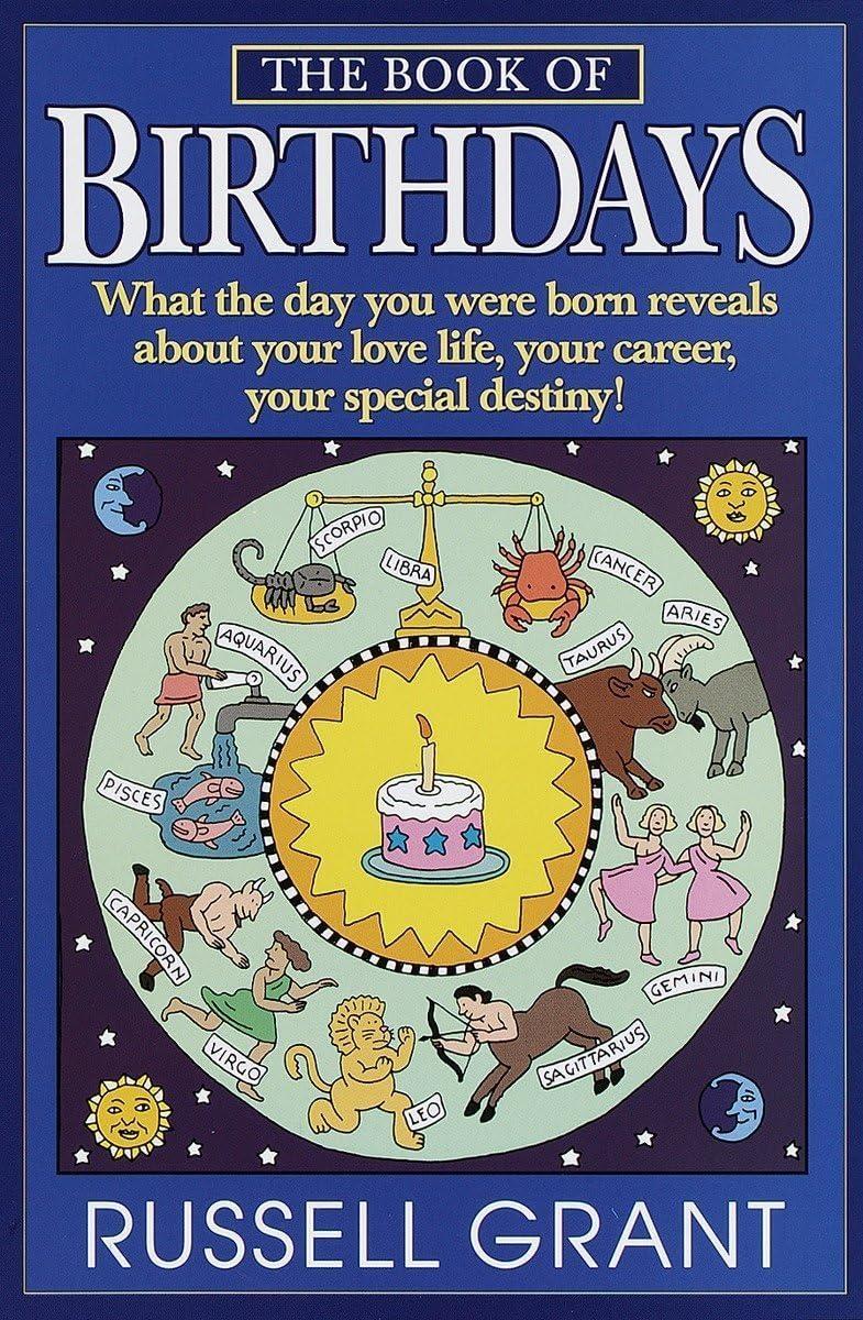 The Book of Birthdays: What the Day You Were Born Reveals About Your Love Life, Your Career, Your Special Destiny! - FULL INSTANT DOWNLOAD | PDF DOCX EPUB