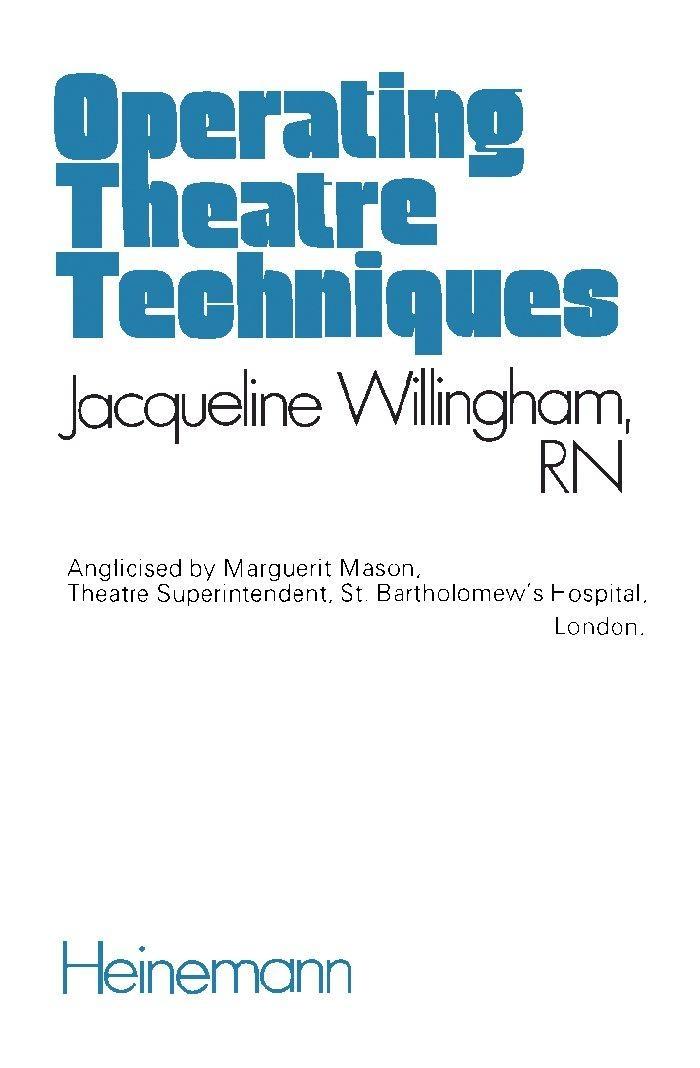Operating Theatre Techniques, 2nd Edition - FULL INSTANT DOWNLOAD | PDF DOCX EPUB