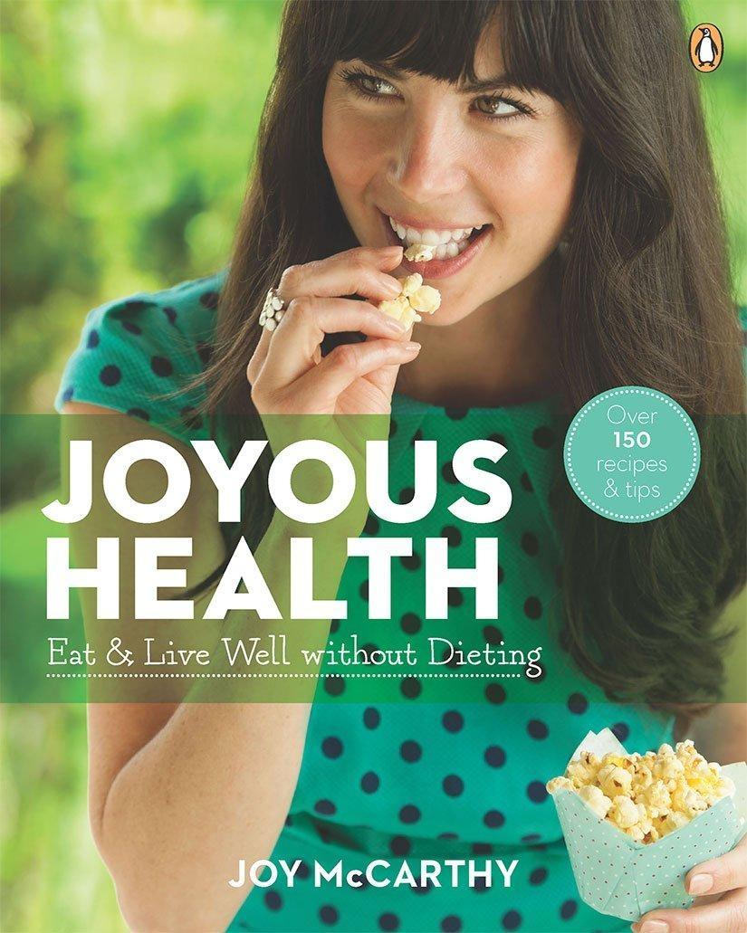 Joyous Health: Eat And Live Well Without Dieting - FULL INSTANT DOWNLOAD | PDF DOCX EPUB