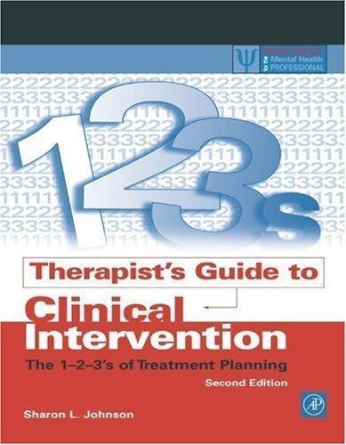 Therapist's Guide to Clinical Intervention: The 1-2-3's of Treatment Planning, 2nd  Edition - FULL INSTANT DOWNLOAD | PDF DOCX EPUB