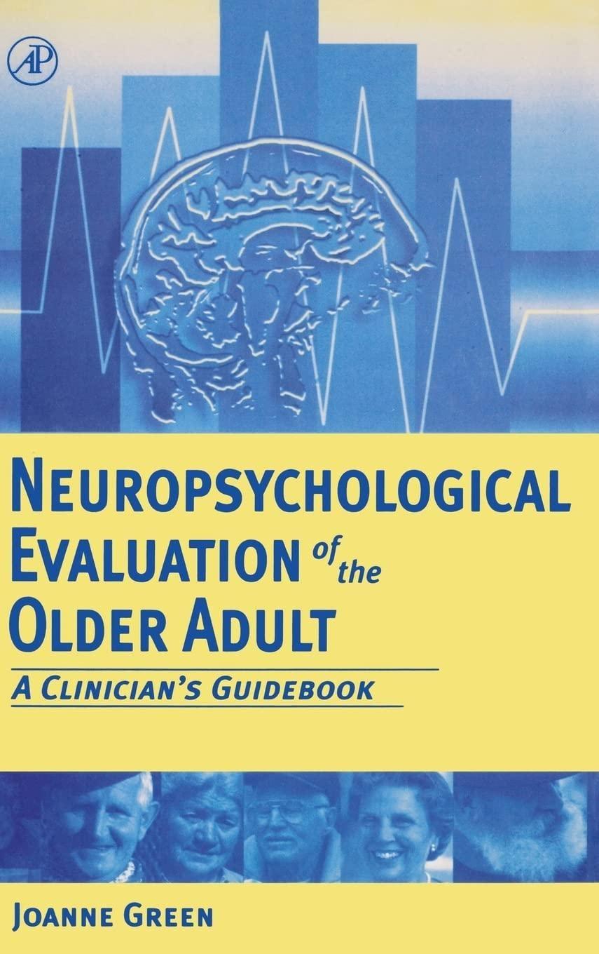 Neuropsychological Evaluation of the Older Adult: A Clinician's Guidebook - FULL INSTANT DOWNLOAD | PDF DOCX EPUB