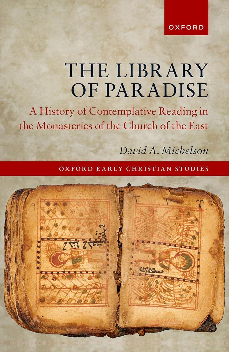 The Library of Paradise: A History of Contemplative Reading in the Monasteries of the Church of the East - FULL INSTANT DOWNLOAD | PDF DOCX EPUB