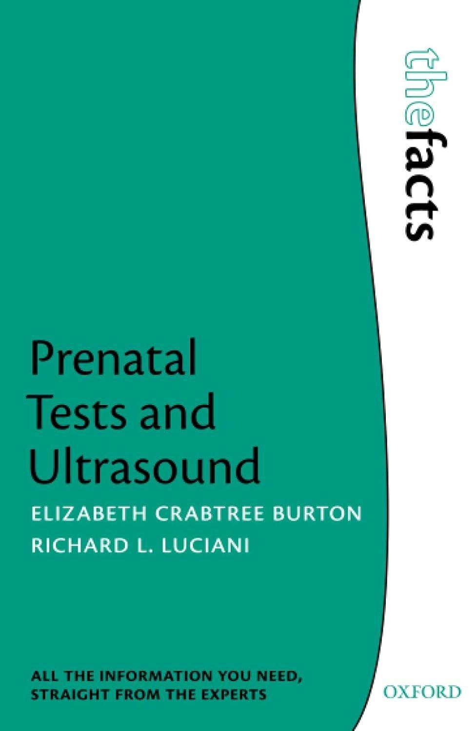 Prenatal Tests and Ultrasound - FULL INSTANT DOWNLOAD | PDF DOCX EPUB