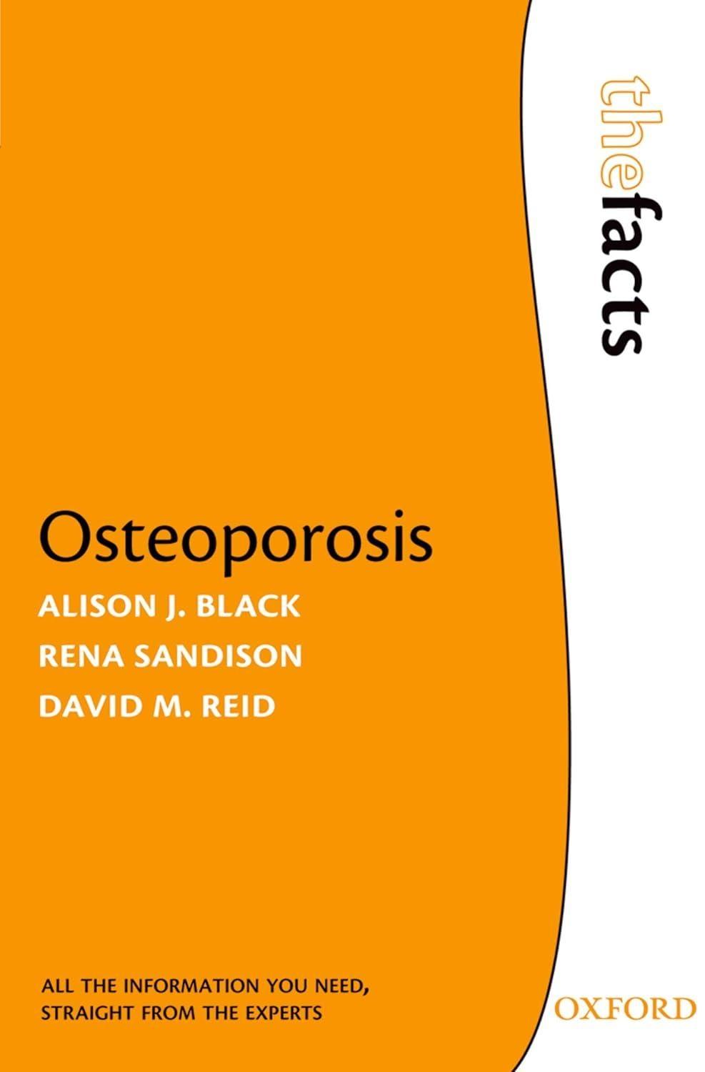 Osteoporosis: The Facts - FULL INSTANT DOWNLOAD | PDF DOCX EPUB