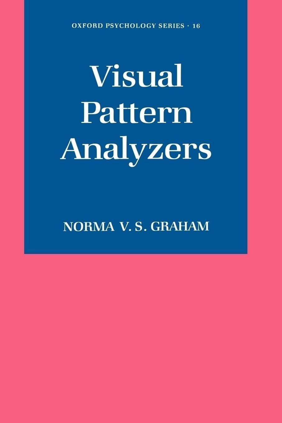 Visual Pattern Analyzers - FULL INSTANT DOWNLOAD | PDF DOCX EPUB