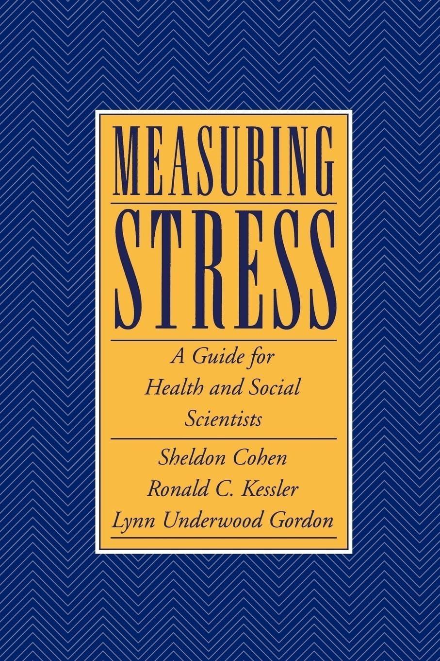 Measuring Stress: A Guide for Health and Social Scientists, 1st Edition - FULL INSTANT DOWNLOAD | PDF DOCX EPUB