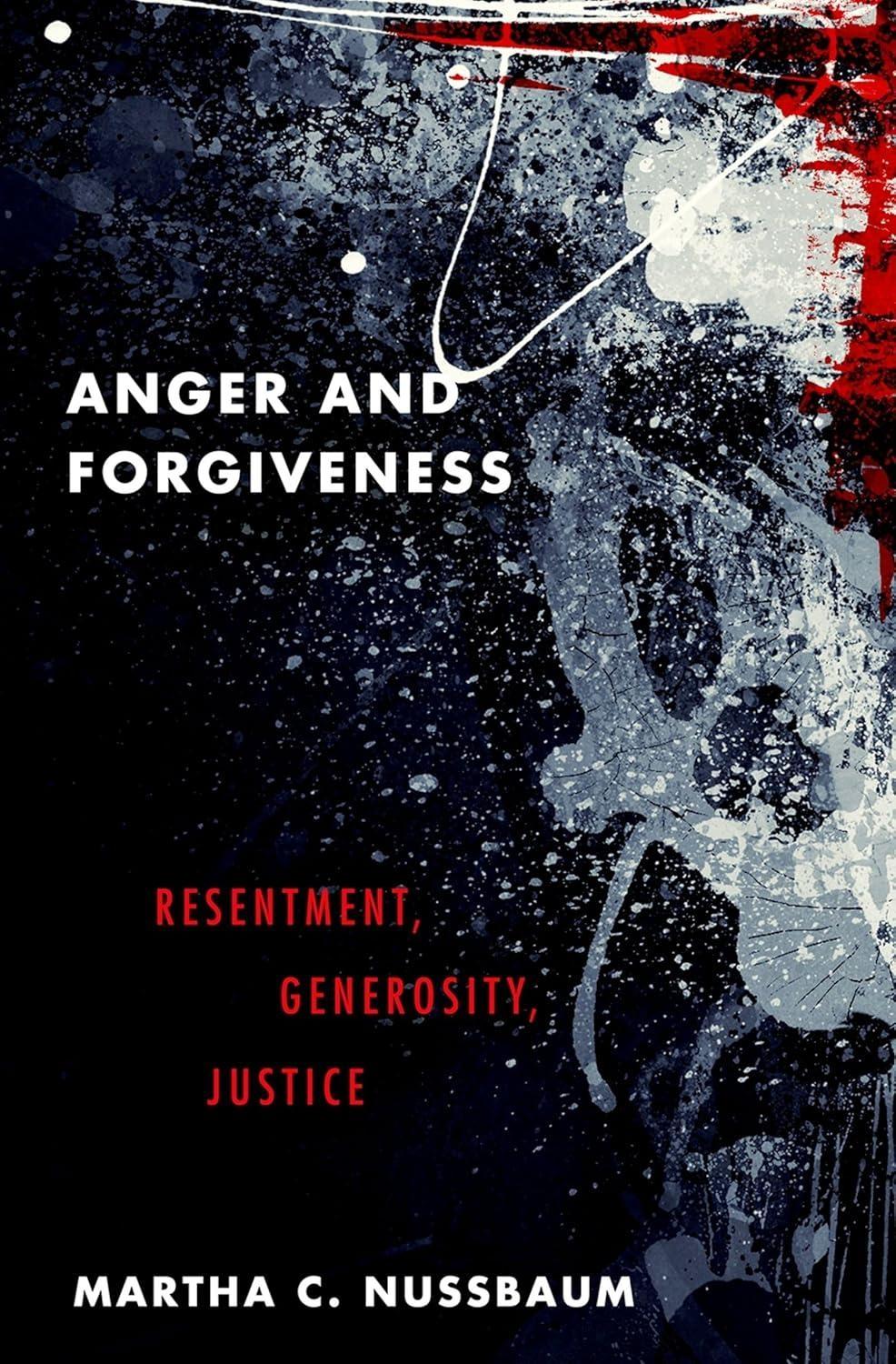 Anger and Forgiveness: Resentment, Generosity, Justice - FULL INSTANT DOWNLOAD | PDF DOCX EPUB