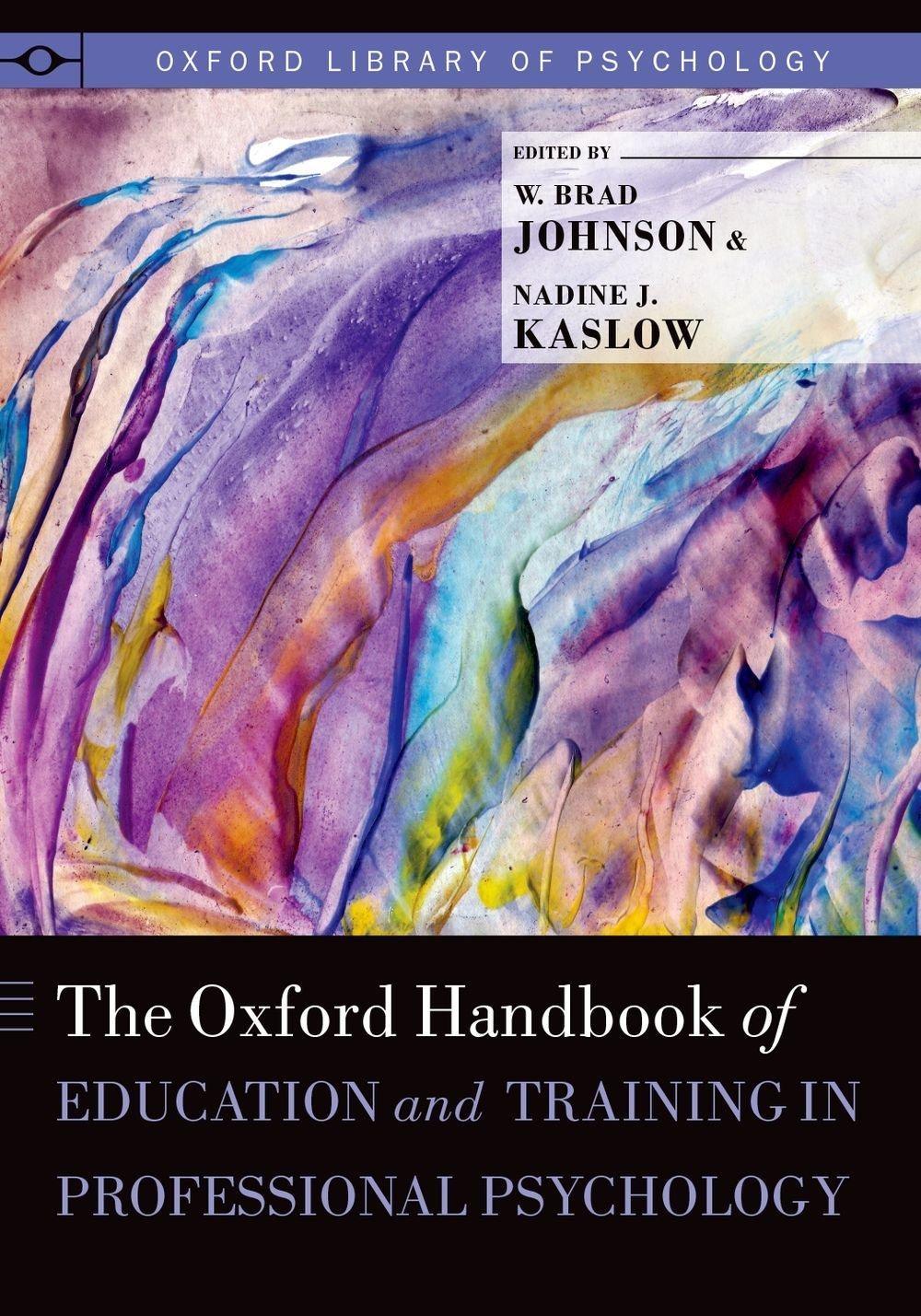 The Oxford Handbook of Education and Training in Professional Psychology, 1st Edition - FULL INSTANT DOWNLOAD | PDF DOCX EPUB