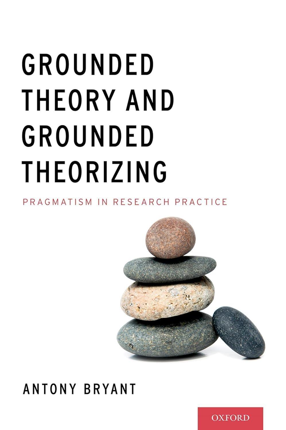 Grounded Theory and Grounded Theorizing: Pragmatism in Research Practice - FULL INSTANT DOWNLOAD | PDF DOCX EPUB
