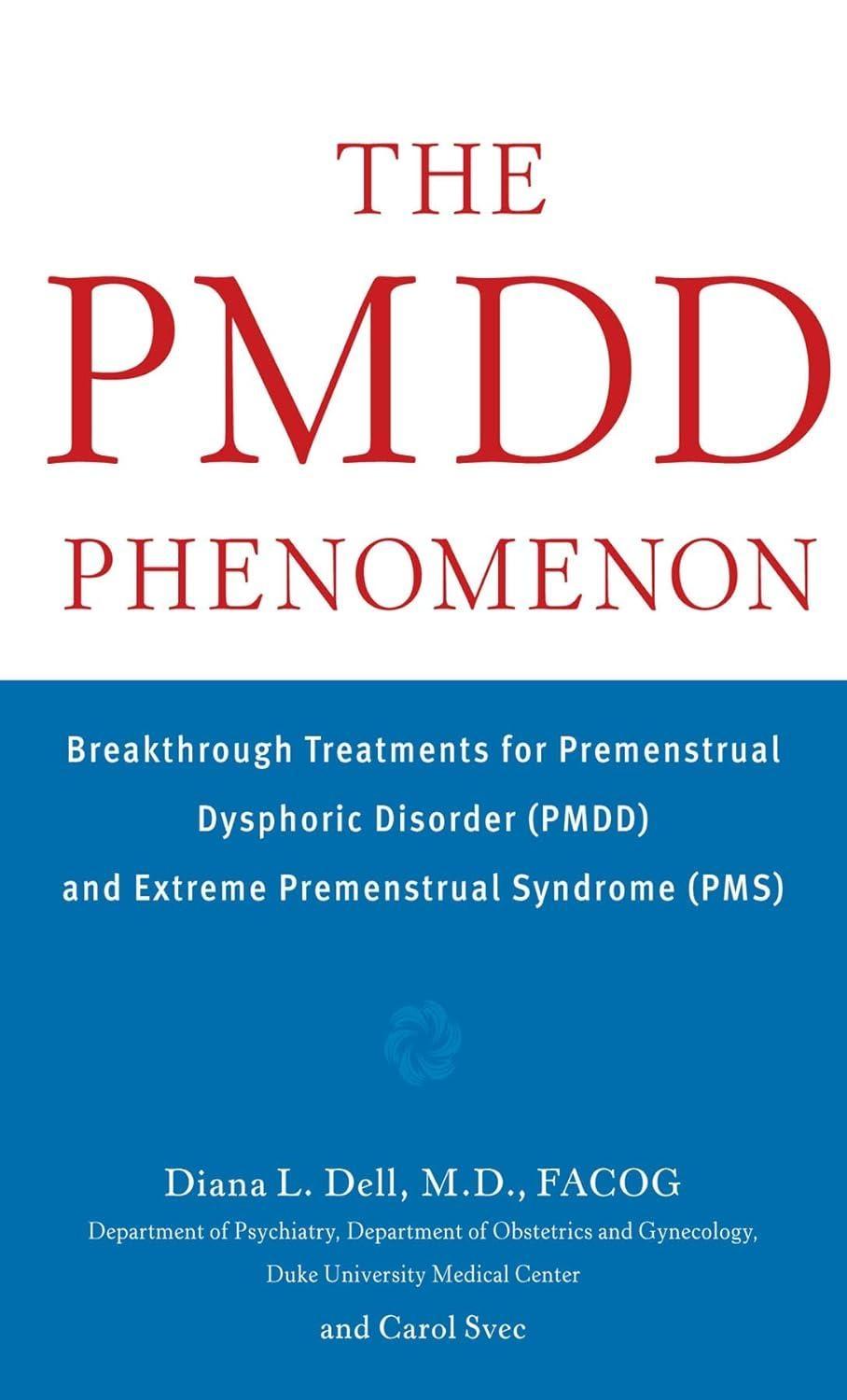 The PMDD Phenomenon, 1st Edition - FULL INSTANT DOWNLOAD | PDF DOCX EPUB