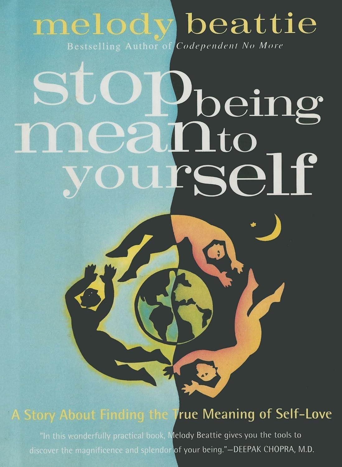 Stop Being Mean To Yourself: A Story About Finding the True Meaning of Self-Love - FULL INSTANT DOWNLOAD | PDF DOCX EPUB