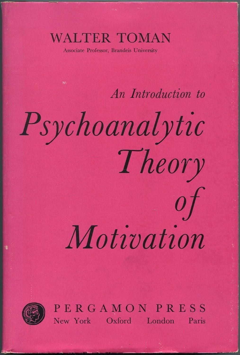 An Introduction to Psychoanalytic Theory of Motivation - FULL INSTANT DOWNLOAD | PDF DOCX EPUB