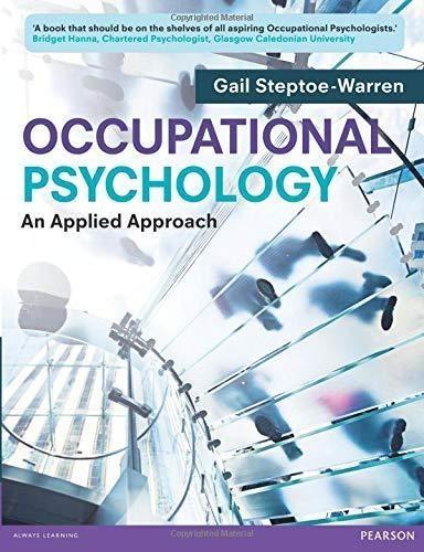 Occupational Psychology: An Applied Approach, 1st Edition - FULL INSTANT DOWNLOAD | PDF DOCX EPUB