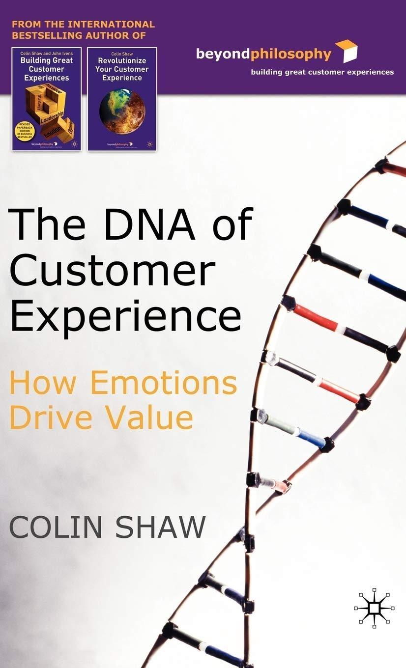 The DNA of Customer Experience: How Emotions Drive Value - FULL INSTANT DOWNLOAD | PDF DOCX EPUB