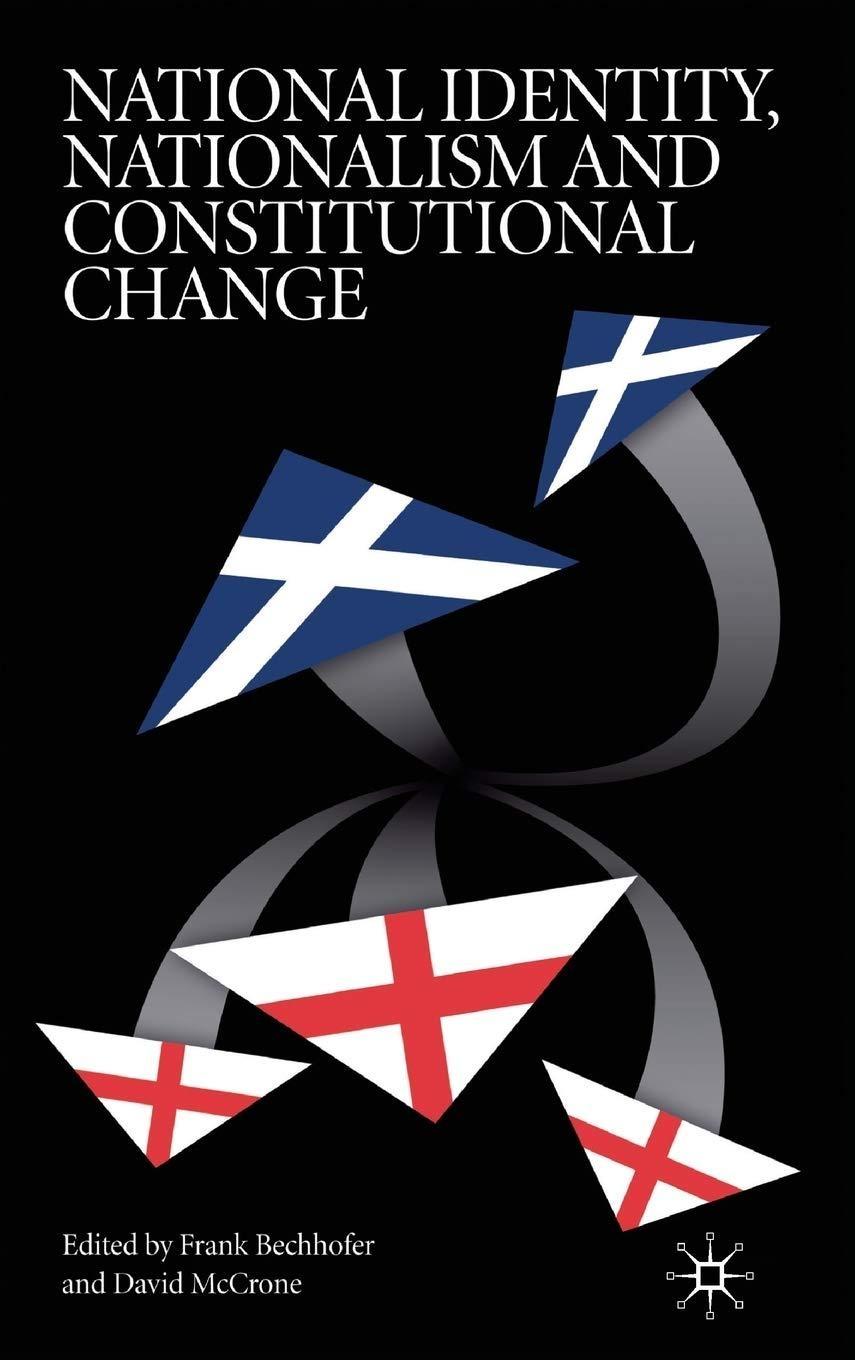National Identity, Nationalism and Constitutional Change - FULL INSTANT DOWNLOAD | PDF DOCX EPUB