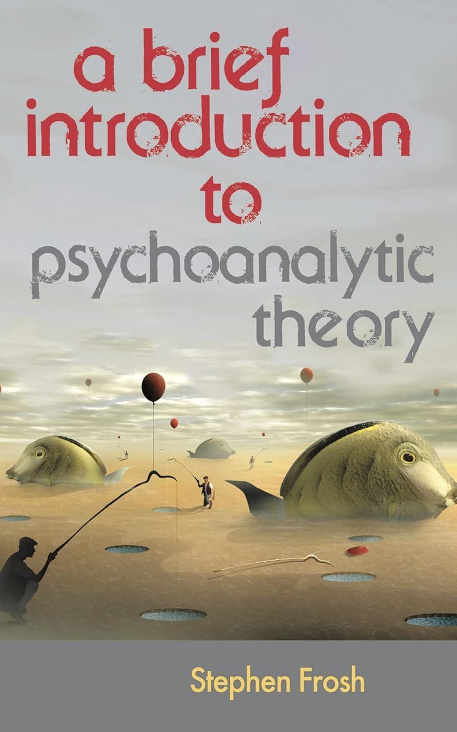 A Brief Introduction to Psychoanalytic Theory, 1st Edition - FULL INSTANT DOWNLOAD | PDF DOCX EPUB