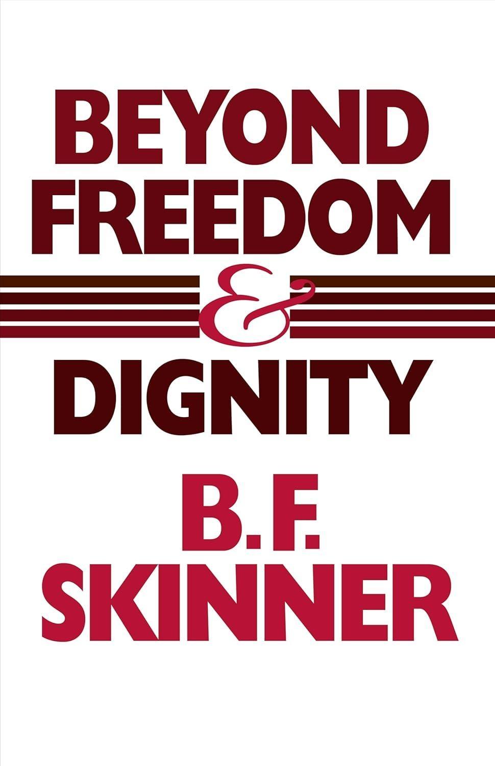 Beyond Freedom and Dignity - FULL INSTANT DOWNLOAD | PDF DOCX EPUB