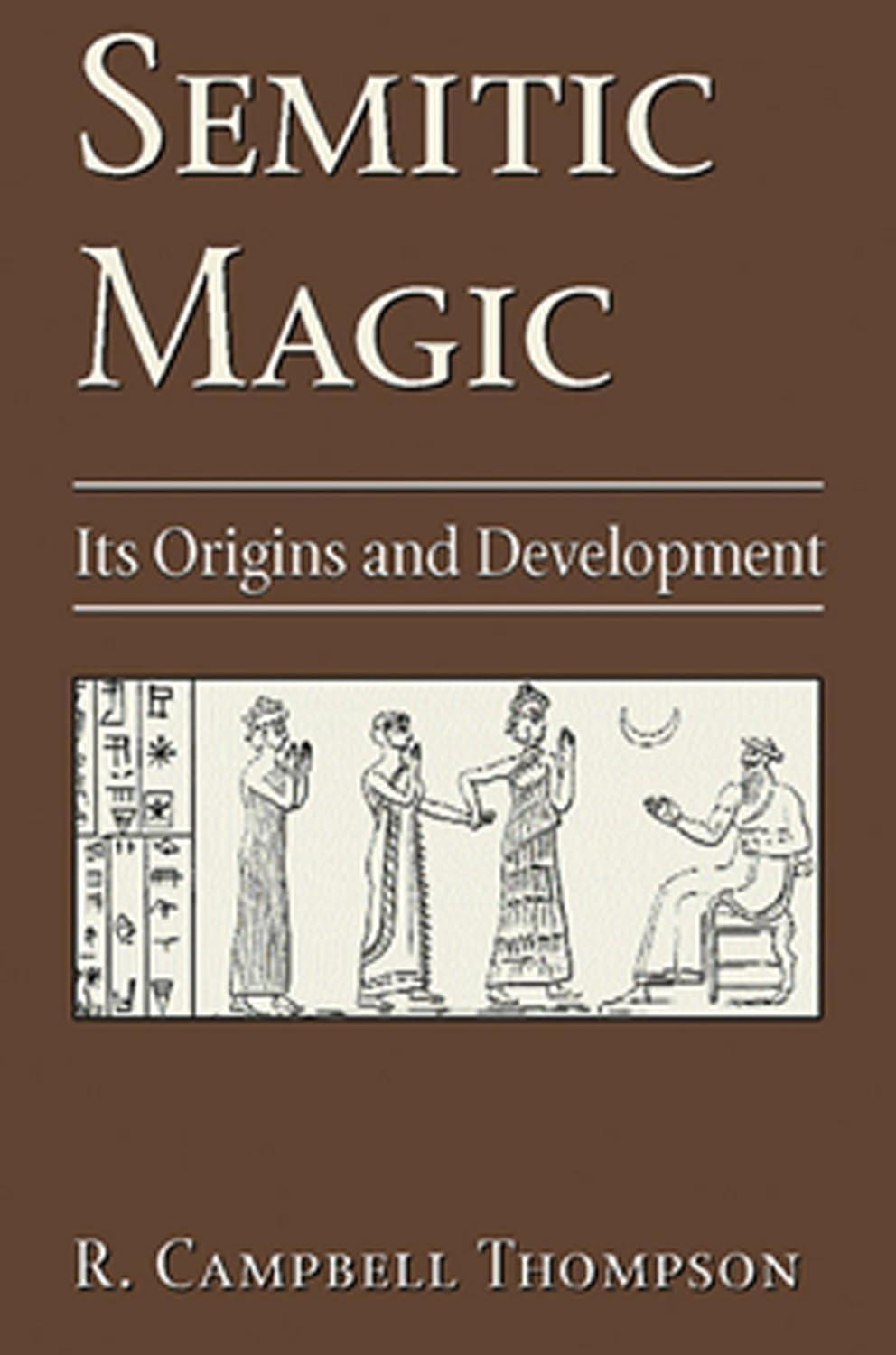 Semitic Magic: Its Origins and Development - FULL INSTANT DOWNLOAD | PDF DOCX EPUB