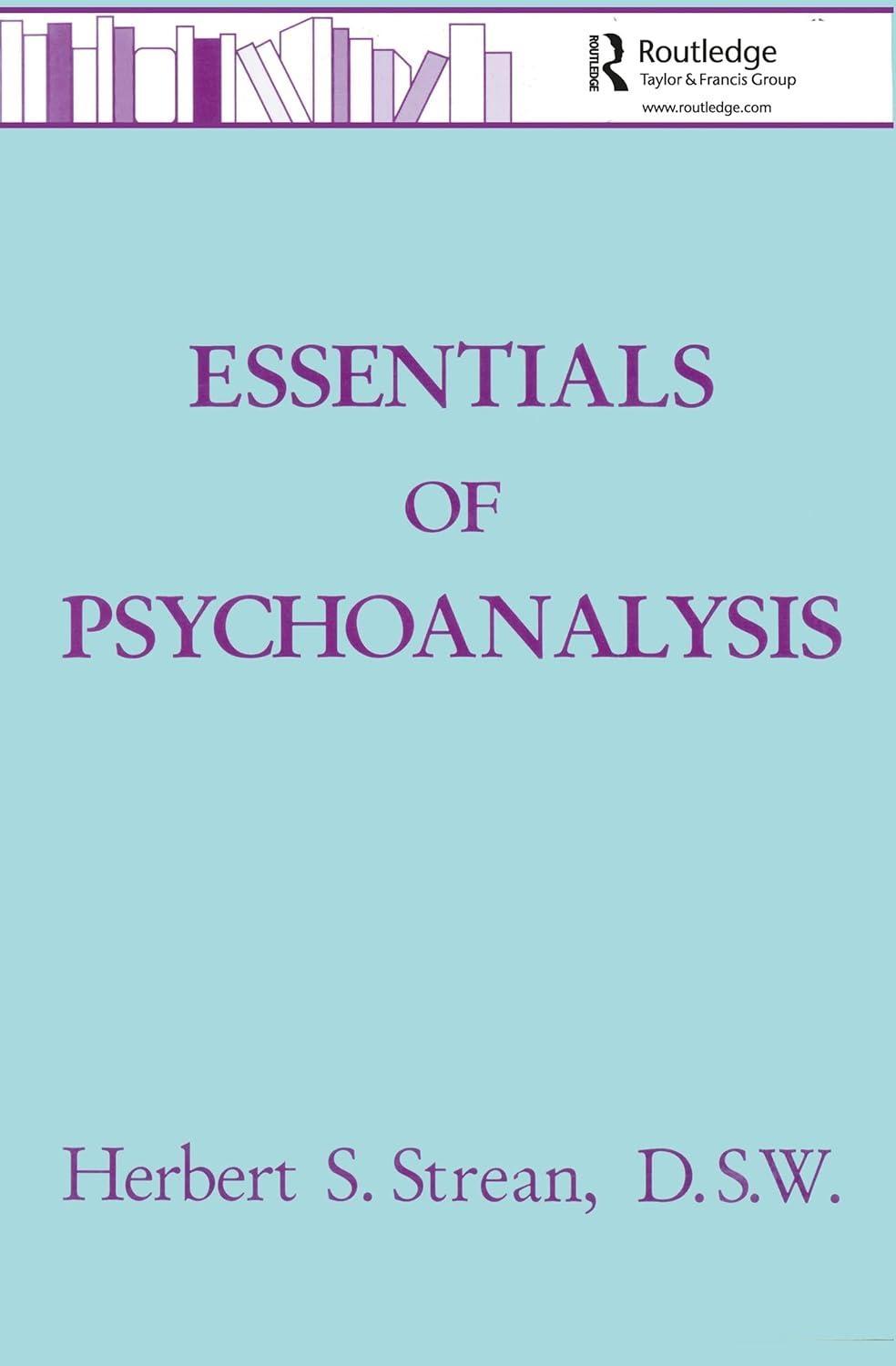 Essentials Of Psychoanalysis, 1st Edition - FULL INSTANT DOWNLOAD | PDF DOCX EPUB