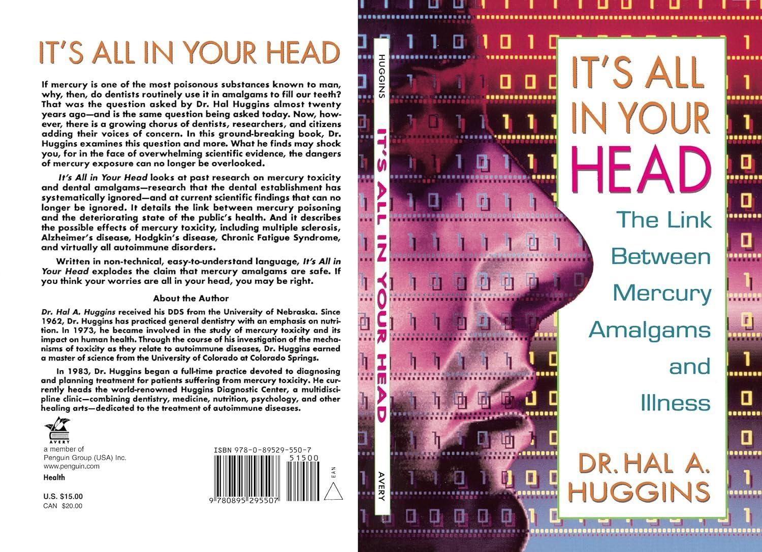 It's All in Your Head: The Link Between Mercury, Amalgams, and Illness - FULL INSTANT DOWNLOAD | PDF DOCX EPUB