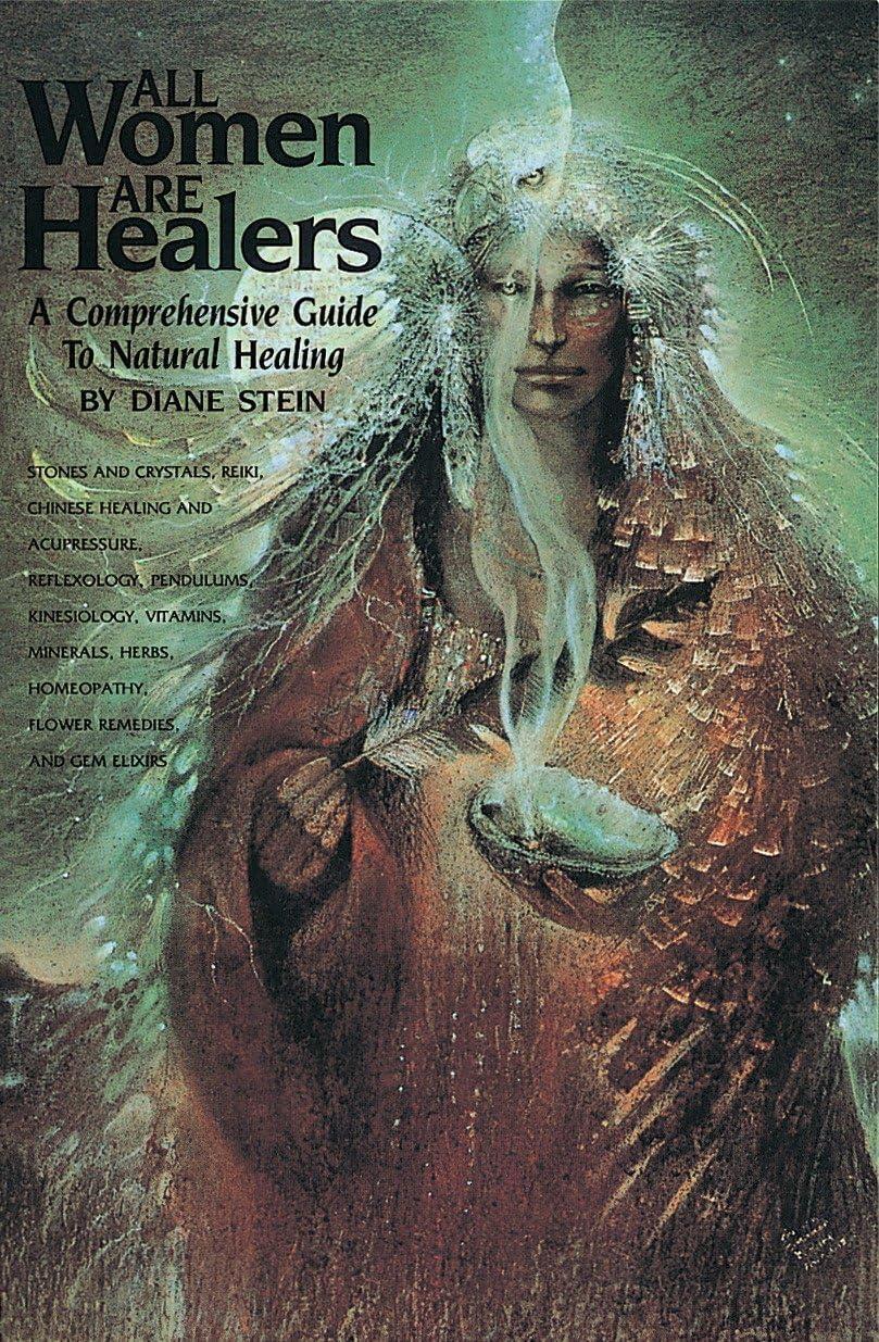 All Women Are Healers: A Comprehensive Guide to Natural Healing - FULL INSTANT DOWNLOAD | PDF DOCX EPUB