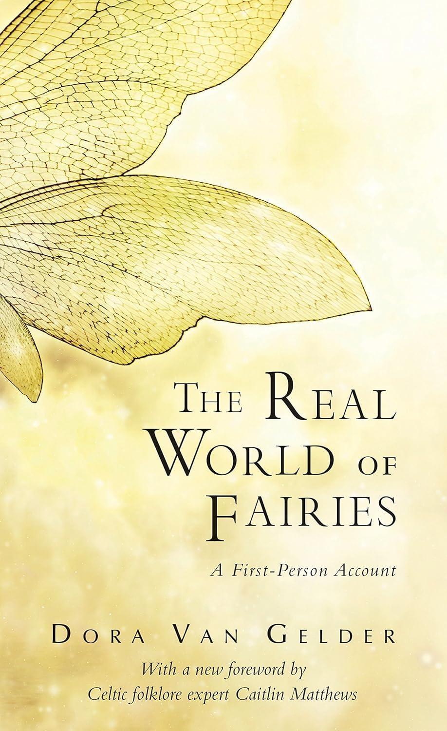 The Real World of Fairies: A First-Person Account, 2nd Edition - FULL INSTANT DOWNLOAD | PDF DOCX EPUB
