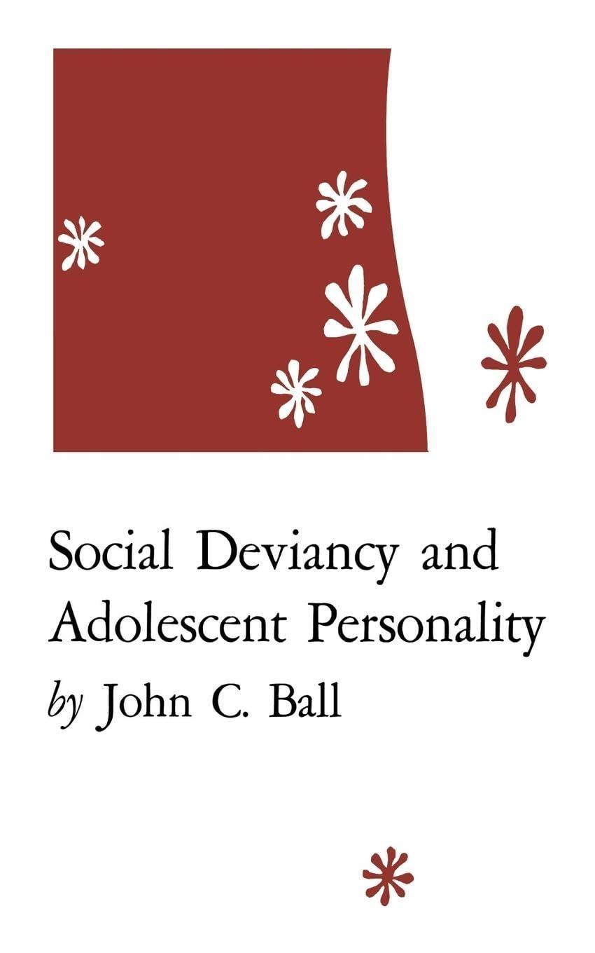 Social Deviancy and Adolescent Personality - FULL INSTANT DOWNLOAD | PDF DOCX EPUB
