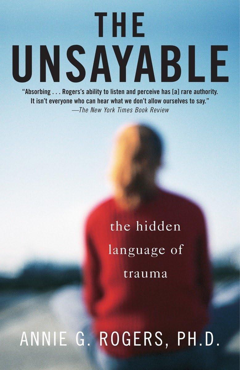 The Unsayable: The Hidden Language of Trauma - FULL INSTANT DOWNLOAD | PDF DOCX EPUB