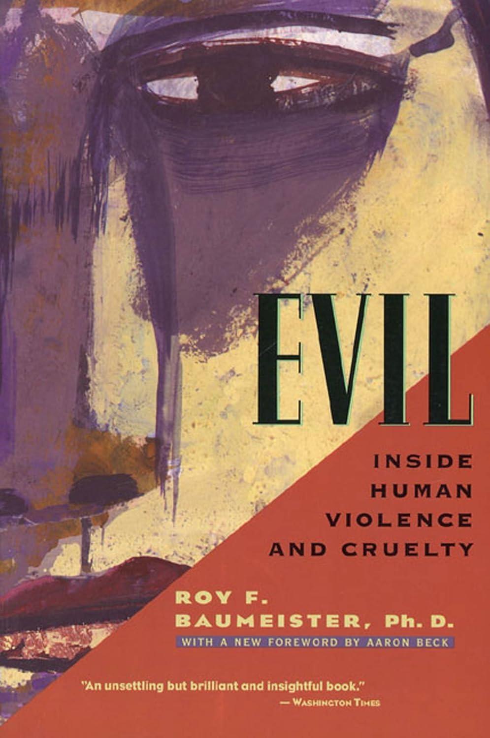 Evil: Inside Human Violence and Cruelty - FULL INSTANT DOWNLOAD | PDF DOCX EPUB