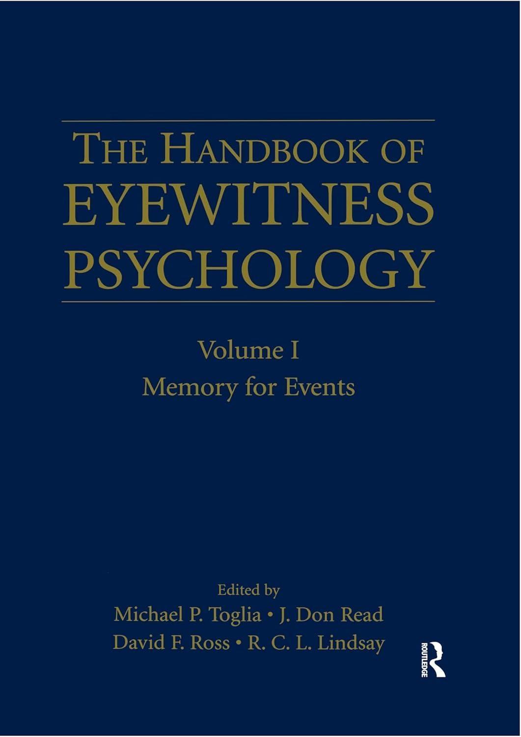 The Handbook of Eyewitness Psychology: Volume I: Memory for Events, 1st Edition - FULL INSTANT DOWNLOAD | PDF DOCX EPUB