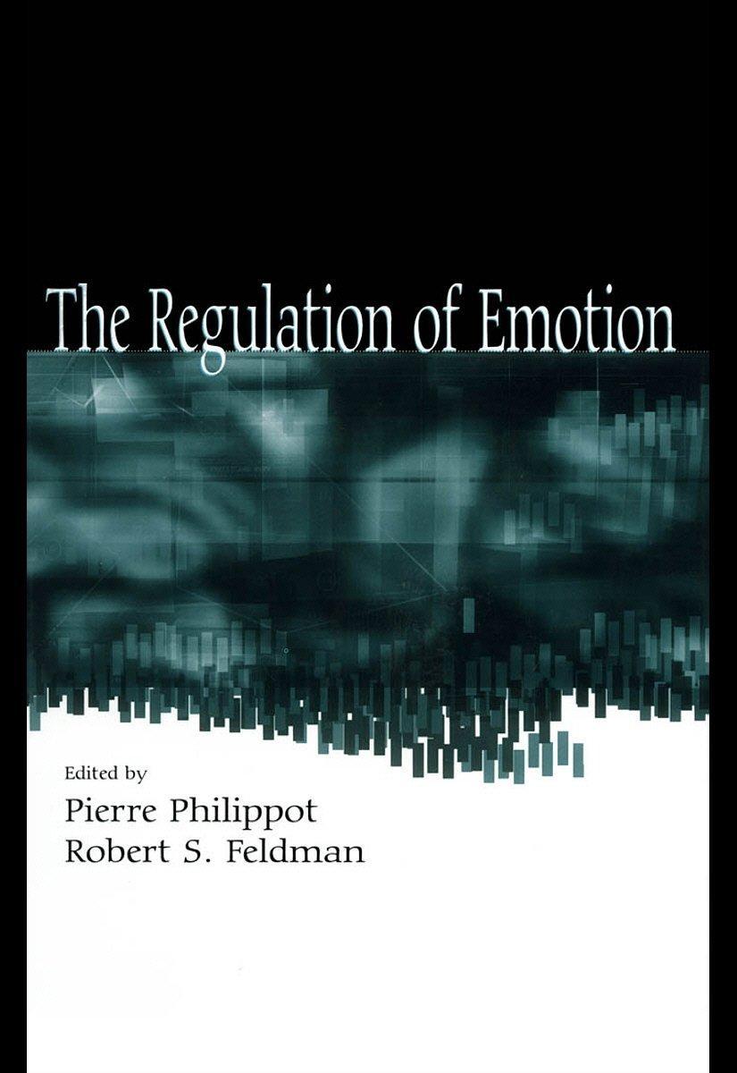 The Regulation of Emotion, 1st Edition - FULL INSTANT DOWNLOAD | PDF DOCX EPUB