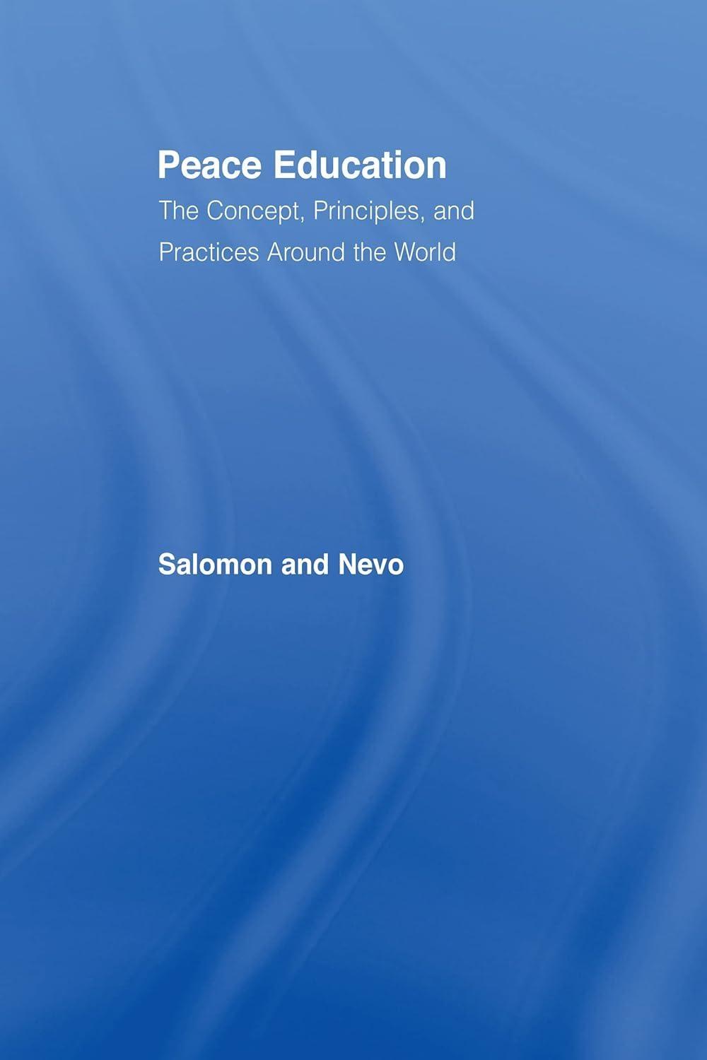Peace Education: The Concept, Principles, and Practices Around the World, 1st Edition - FULL INSTANT DOWNLOAD | PDF DOCX EPUB