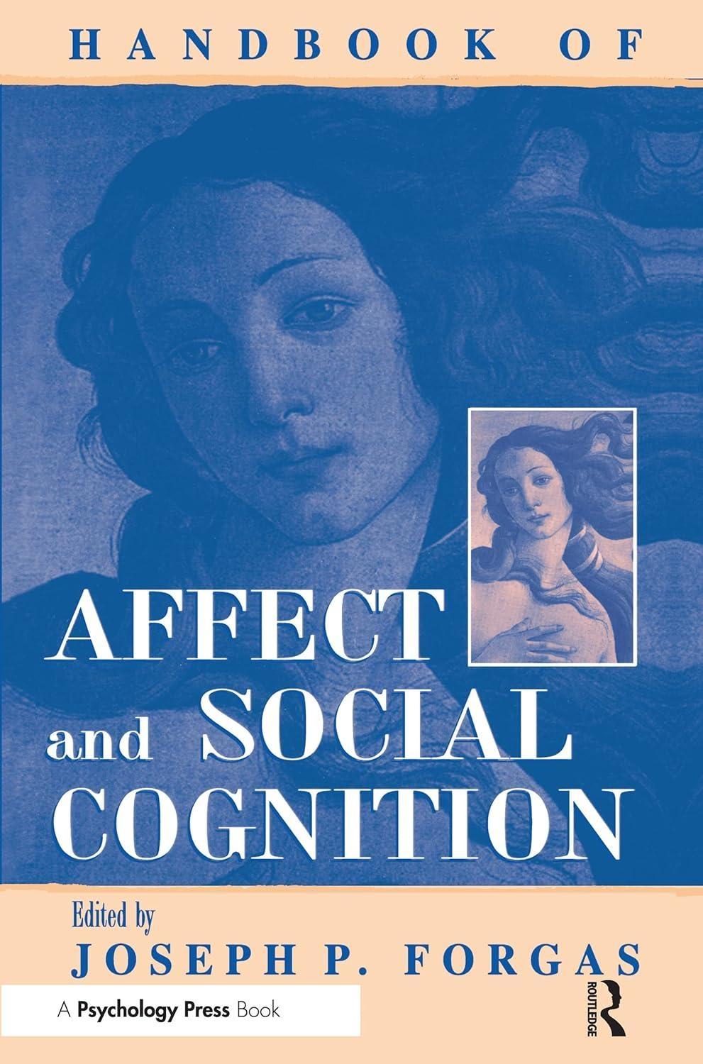 Handbook of Affect and Social Cognition, 1st Edition - FULL INSTANT DOWNLOAD | PDF DOCX EPUB