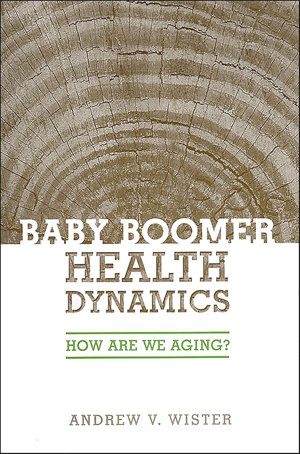 Baby Boomer Health Dynamics: How Are We Aging?, 1st Edition - FULL INSTANT DOWNLOAD | PDF DOCX EPUB