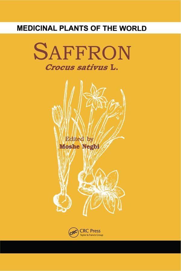 Saffron: Crocus sativus L., 1st Edition - FULL INSTANT DOWNLOAD | PDF DOCX EPUB