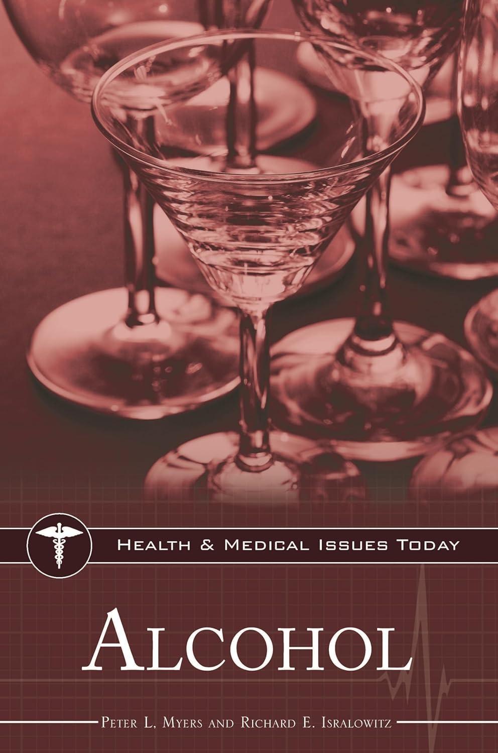 Alcohol, 1st Edition - FULL INSTANT DOWNLOAD | PDF DOCX EPUB