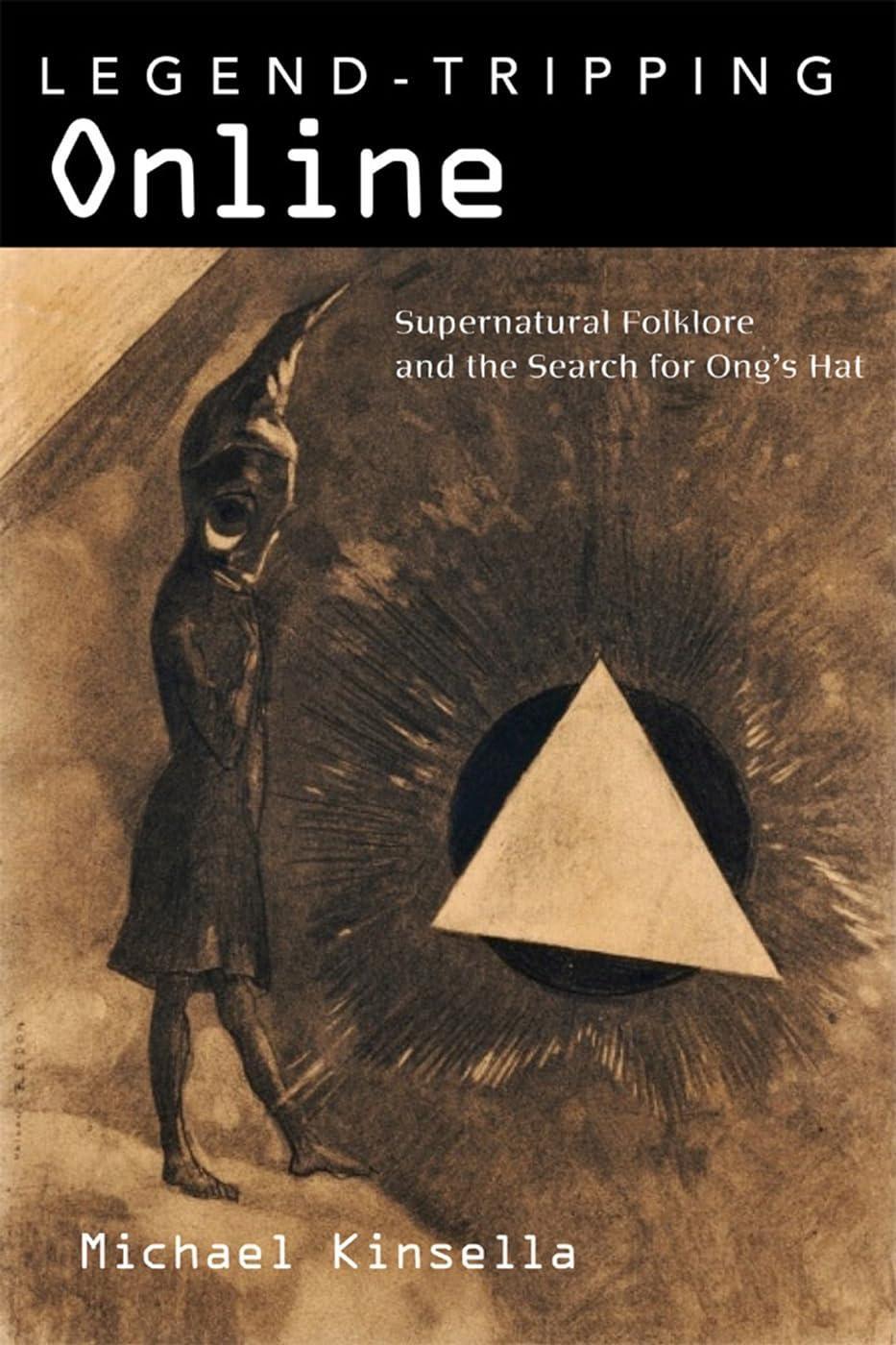 Legend-Tripping Online: Supernatural Folklore and the Search for Ong's Hat - FULL INSTANT DOWNLOAD | PDF DOCX EPUB